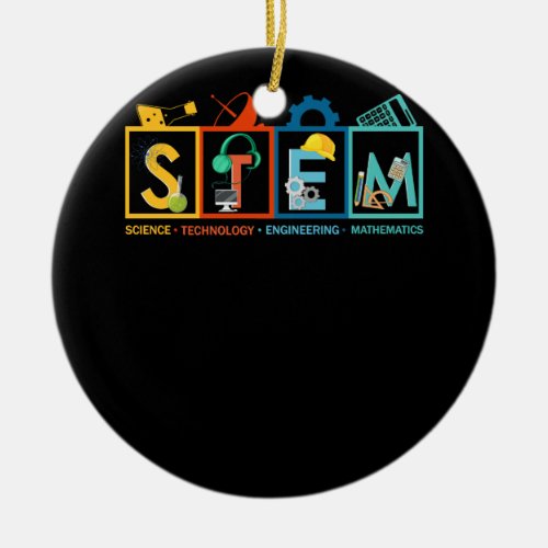 STEM Science Technology Engineering Math Teacher S Ceramic Ornament