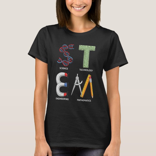 STEM Science Technology Engineering Math Teacher S T-Shirt (Front)