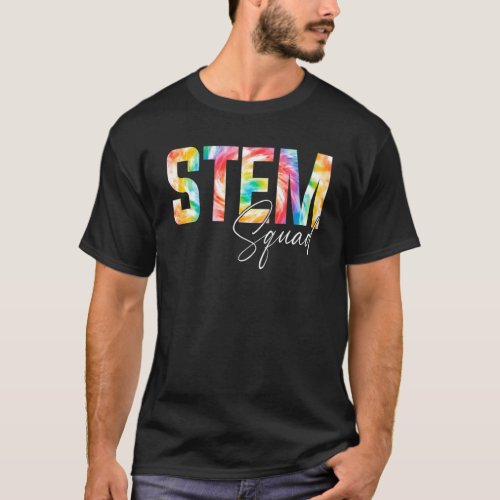 Stem Squad Science Technology Engineering Math Tea T_Shirt