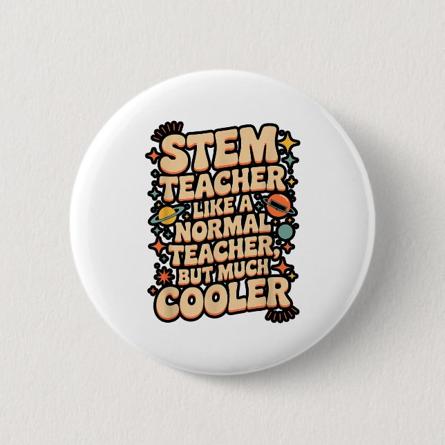 Stem Teacher Definition Funny Science Math Tech Te Button (Front)