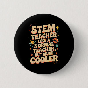Stem Teacher Definition Funny Science Math Tech Te Button