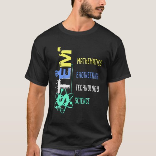 Stem Teacher Science Technology Engineer Math T_Shirt