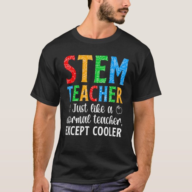 STEM Teacher Science Technology Engineering Math T-Shirt (Front)