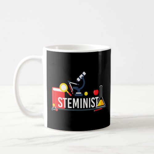 Steminist Science Technology Engineering Math  Coffee Mug