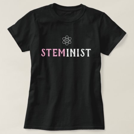 Steminist Science Technology Engineering Math Girl T-shirt