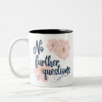 Stenographer Mug (No Further Questions)