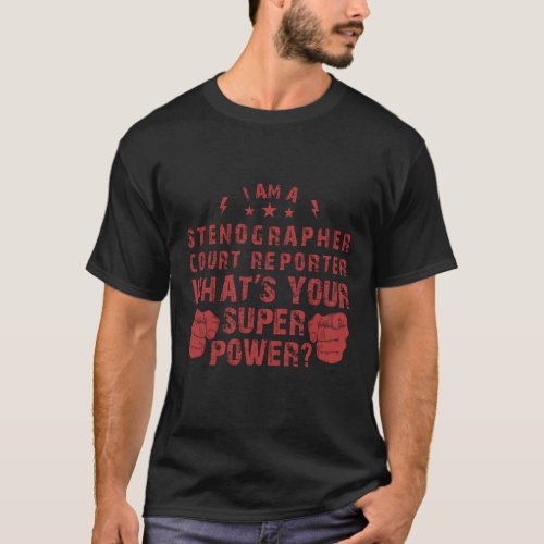 Stenographer super power tshirt