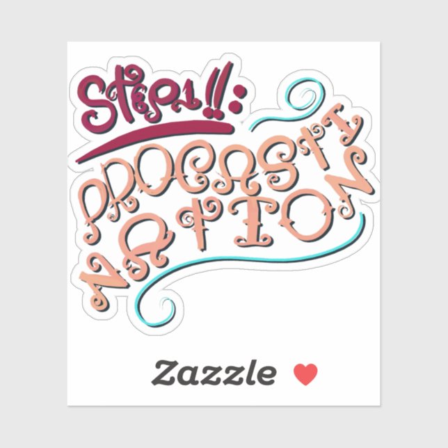 Step 1: Procastination Sticker (Sheet)