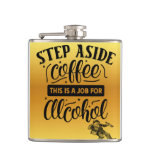 Step aside Coffee Vinyl Wrapped Flask