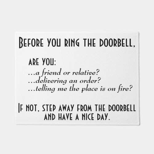 Step Away From the Doorbell Doormat