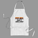 Step Back, Dad's Grilling BBQ Father's Day Apron
