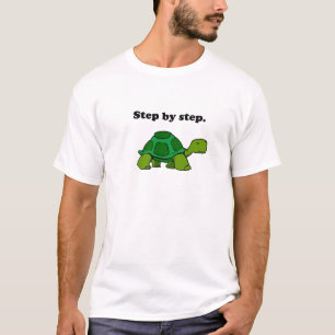 Step by Step Turtle Cartoon, Persistent Winning T-Shirt