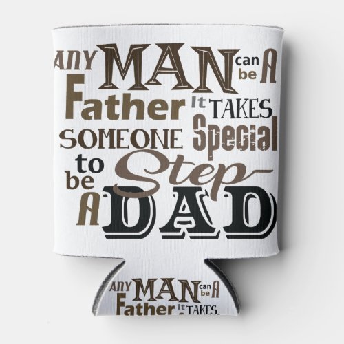 Step Dad Best Father Day Can Cooler