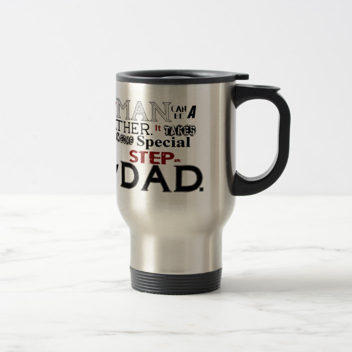 Step Dad Quote Fathers Day Travel Mug Zazzle Com