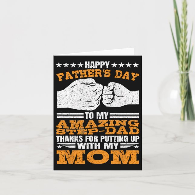 Step-dad Thanks For Putting Up With My Mom Fathers Card (Front)