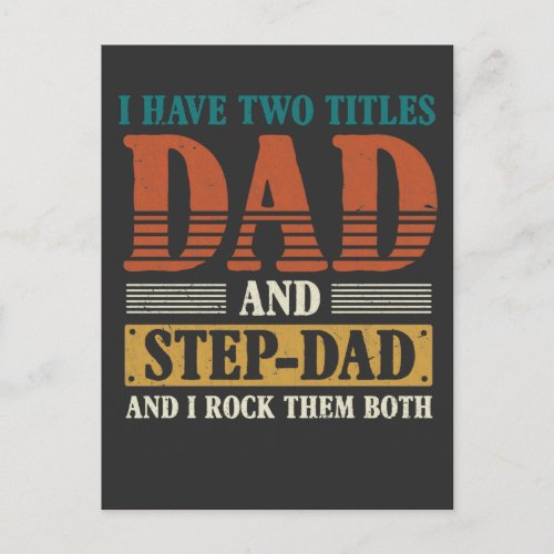 Step Dad Two Titles Papa Proud Father Postcard