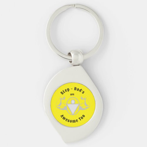 Step Dads are Awesome Too Keychain