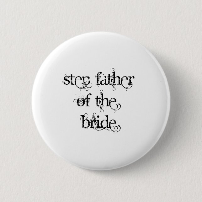 Step Father of the Bride Button (Front)