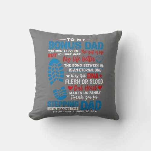 Step Fathers Step Dads Amazing Non Biological Throw Pillow