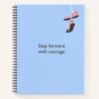 Step forward with courage notebook