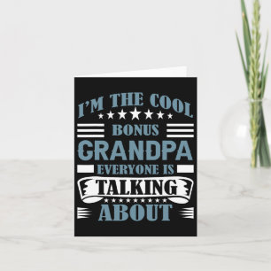 Step Grandpa Bonus Grandpa Grandfathers Day Card