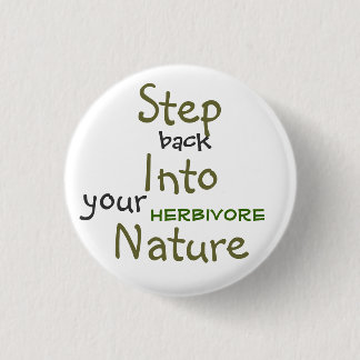 Step Into Nature Pinback Button