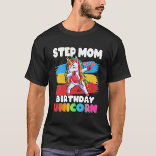 Step Mom Of The Birthday Unicorn Dabbing Matching T-Shirt