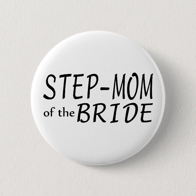 Step Mom Of The Bride Button (Front)