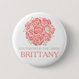 Step-mom of the bride coral posy wedding button