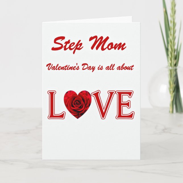 Step Mom Valentines Day Love Card (Front)