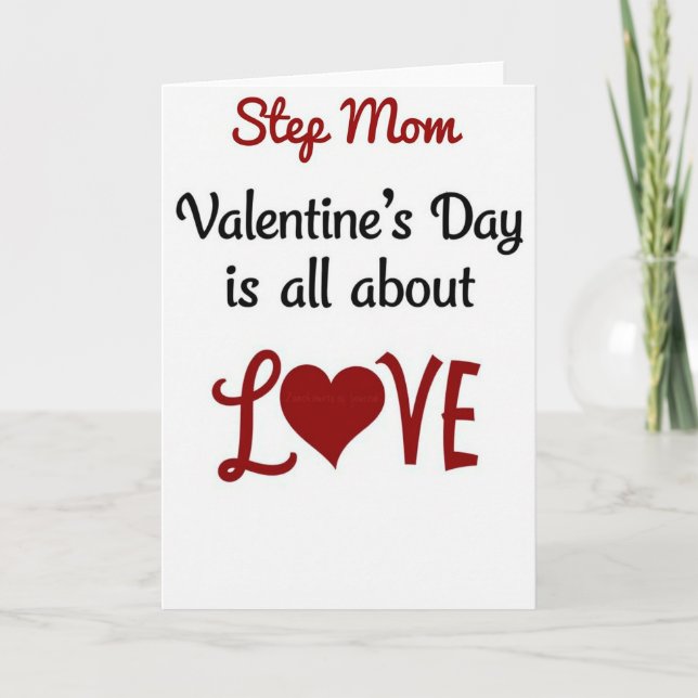Step Mom Valentines Heart Love Card (Front)