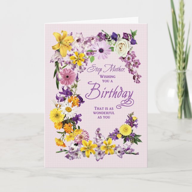 Step Mother Birthday Flower Frame Assorted Flowers Card (Front)