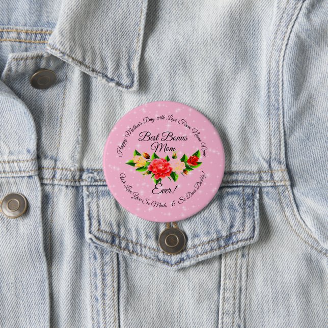 Step Mother Bonus Mom Mothers Day Large Badge Button (In Situ)