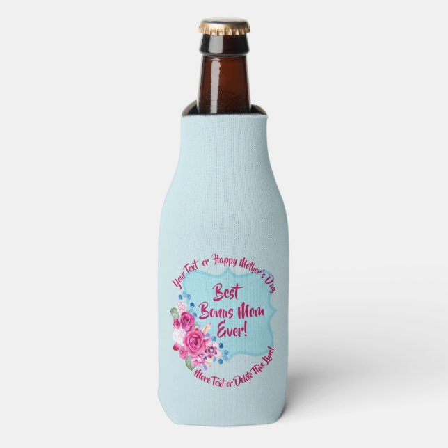 Step Mothers Day Bonus Mom Change Text Bottle Cooler (Bottle Front)