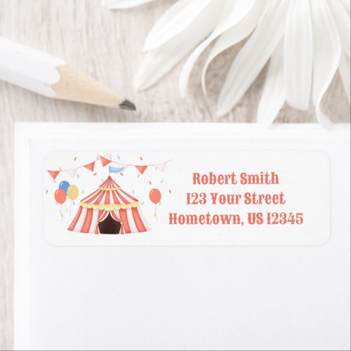 Step Right Up Circus Carnival Theme Birthday Label