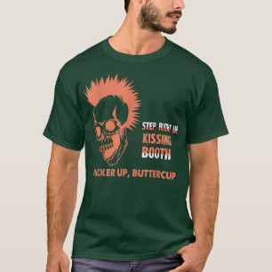 Step Right Up Kissing Booth Funny Humor Saying 556 T-Shirt