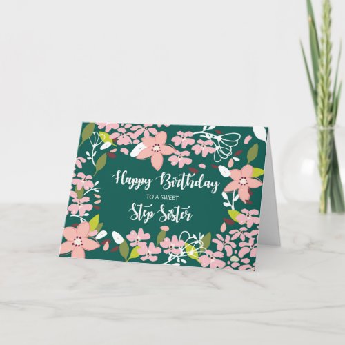 Step Sister Birthday Green Flowers Card