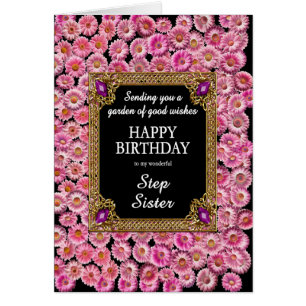 Step Sister Birthday Pink Daisies Cards