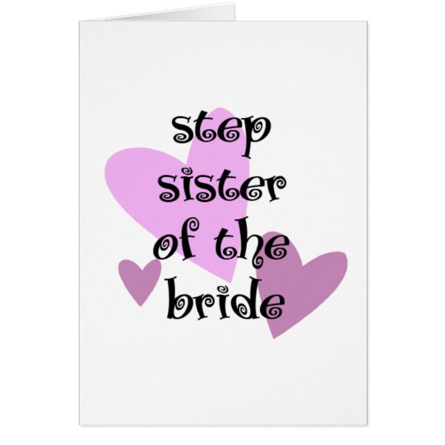 Step Sister of the Bride Cards (Front)