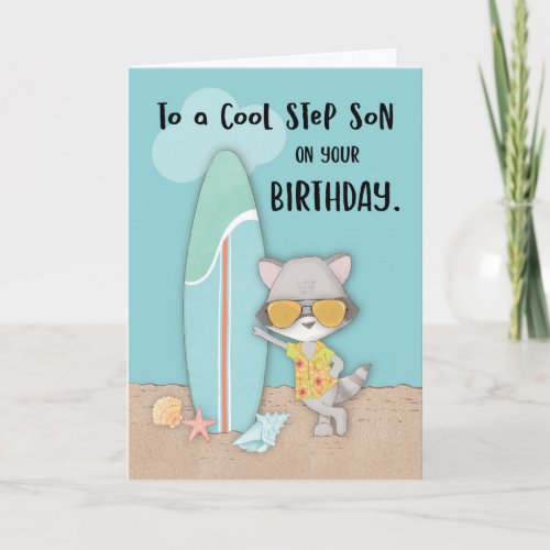 Step Son Birthday Beach Funny Cool Raccoon  Card
