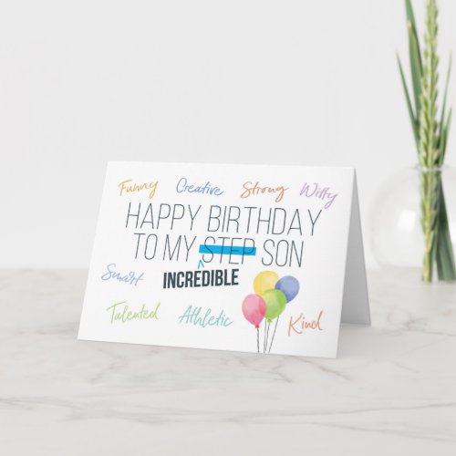 Step Son Birthday You Are Incredible Card