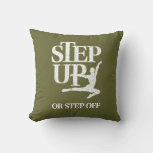 Step Up Or Step Off (Dance) Throw Pillow