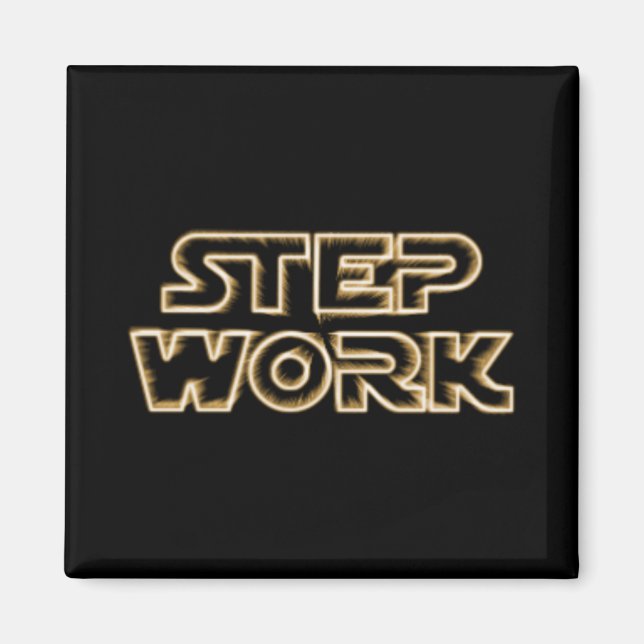 Step Work Parody  - Recovery Emotional Sobriety Magnet (Front)