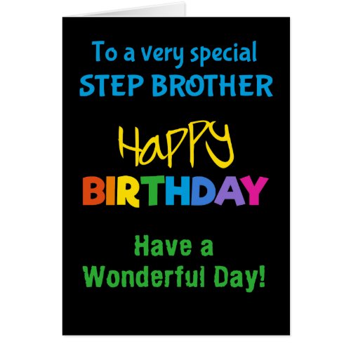 Stepbrother Rainbow Colours on Black Birthday Card