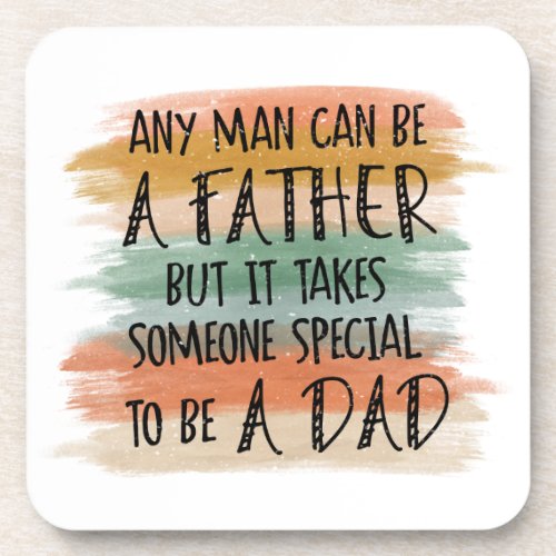 Stepdad Fathers Day Gift  Special Dad Beverage Coaster