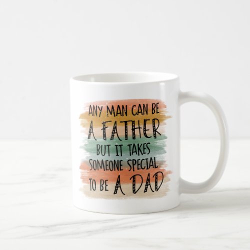 Stepdad Fathers Day Gift  Special Dad Coffee Mug