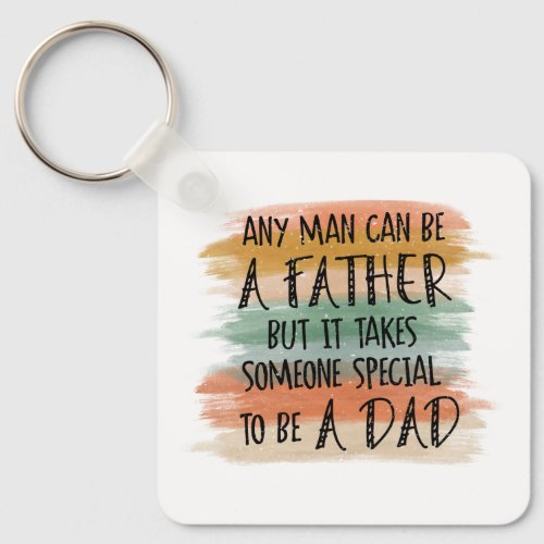 Stepdad Fathers Day Gift  Special Dad Keychain