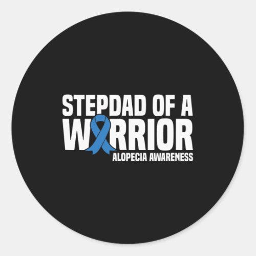 Stepdad Of A Warrior Blue Ribbon Alopecia Awarenes Classic Round Sticker