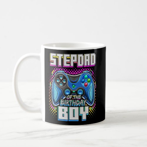 Stepdad Of The Birthday Boy Matching Family Video  Coffee Mug