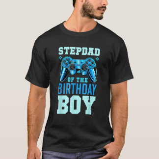 Stepdad of the Birthday Boy Matching Video Gamer B T-Shirt
